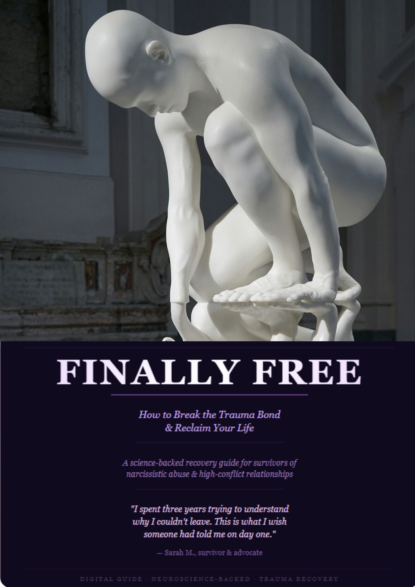 Finally Free: How to Break the Trauma Bond & Reclaim Your Life